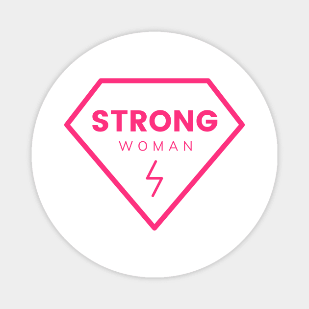 Strong Woman Magnet by MaiKStore